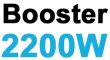 Booster 2200 watts
